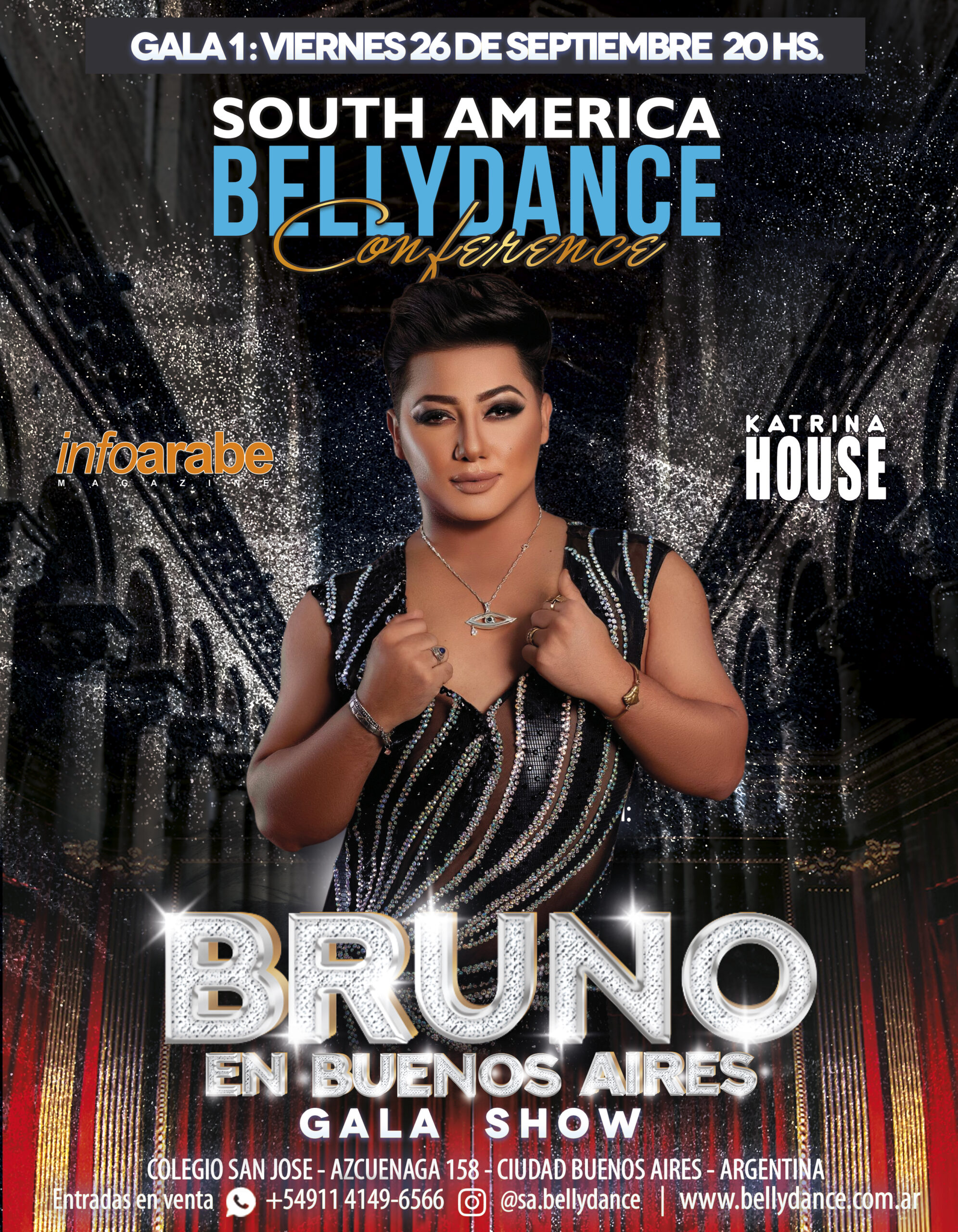 GALA 1: Viernes 26 de Septiembre. 20hs. Bruno Habib en Buenos Aires